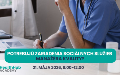 Webinár: Potrebujú ZSS manažéra kvality?