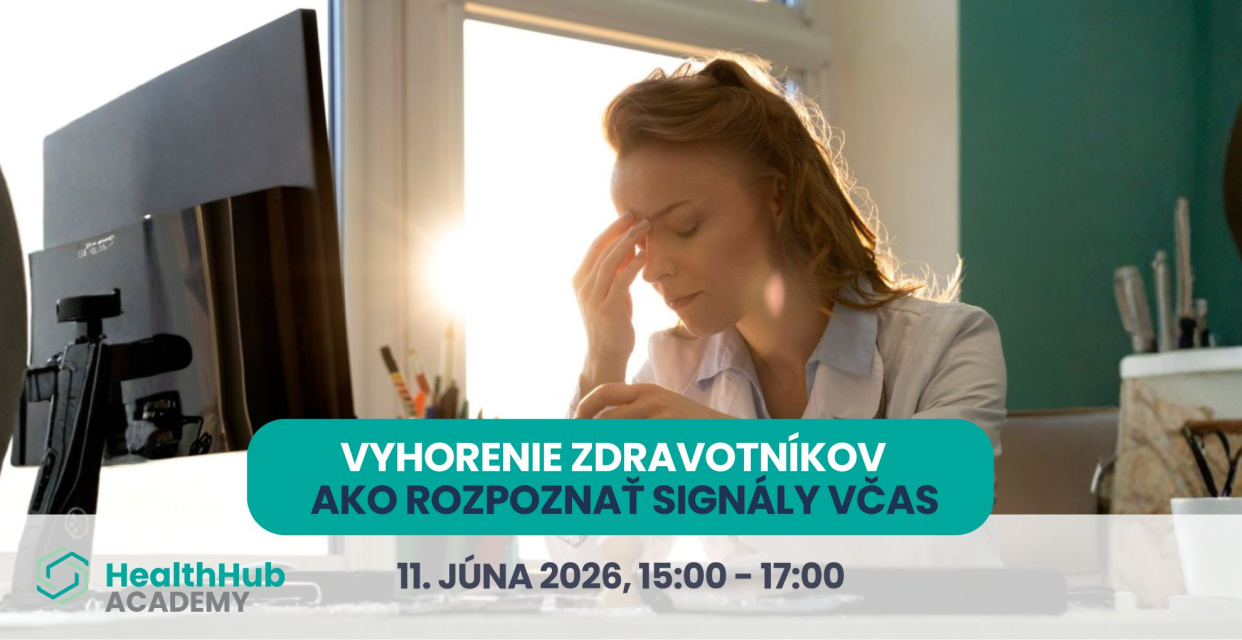 Webinár: Vyhorenie zdravotníkov: Ako rozpoznať signály včas a udržať sa v profesii dlhodobo