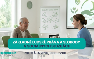 Základné ľudské práva a slobody v sociálnych službách