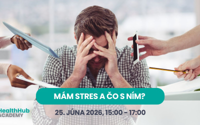 Webinár: Mám stres a čo s ním?