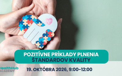 Webinár: Pozitívne príklady plnenia štandardov kvality